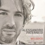 Alessandro Paternesi P.O.V. Quintet "Melodico"